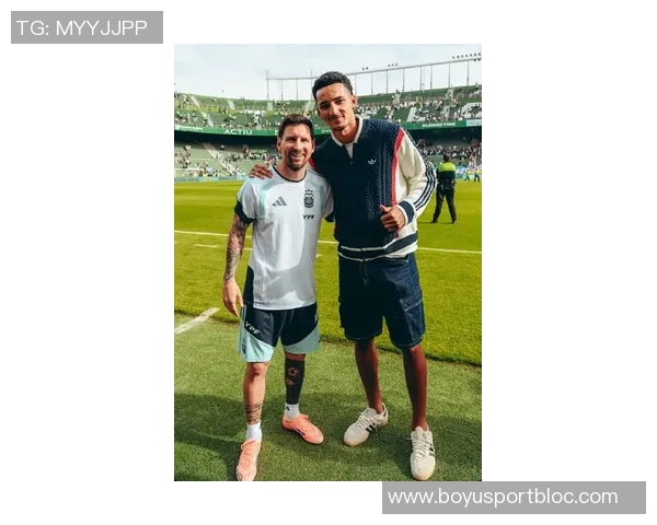 德保罗与梅西亲密合影庆祝晋级期待更辉煌的未来